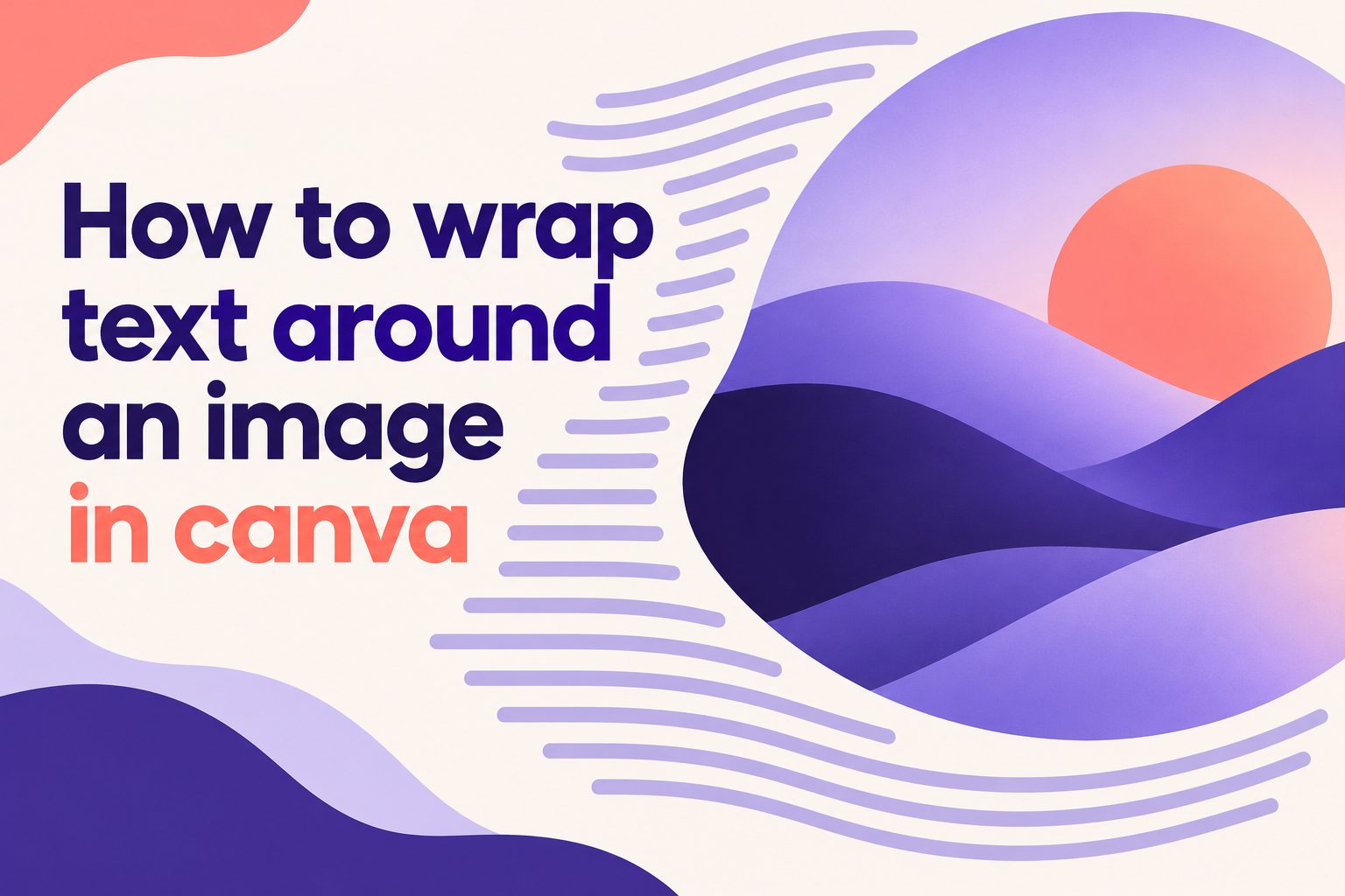 Canva editor showing text neatly wrapped around a portrait image.